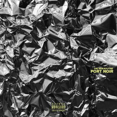 Port Noir - The New Routine.jpg